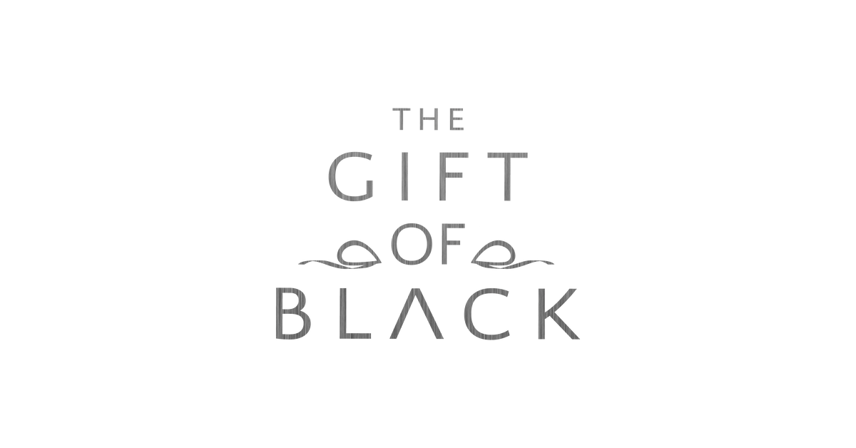 The Gift Of Black